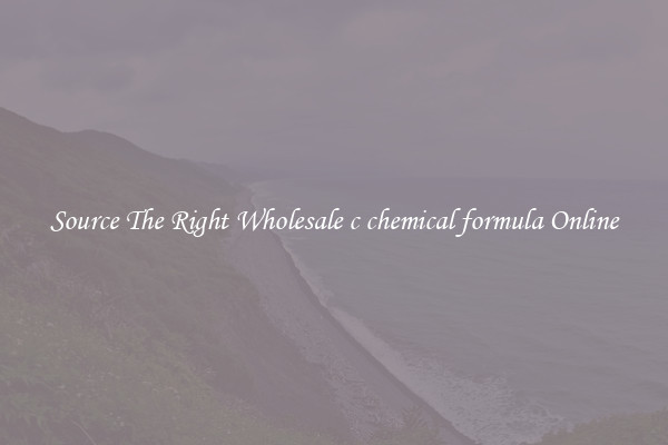 Source The Right Wholesale c chemical formula Online