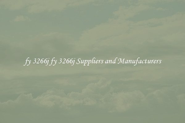 fy 3266j fy 3266j Suppliers and Manufacturers