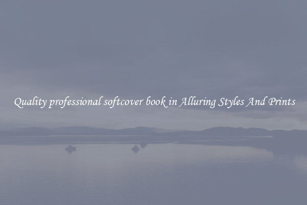 Quality professional softcover book in Alluring Styles And Prints